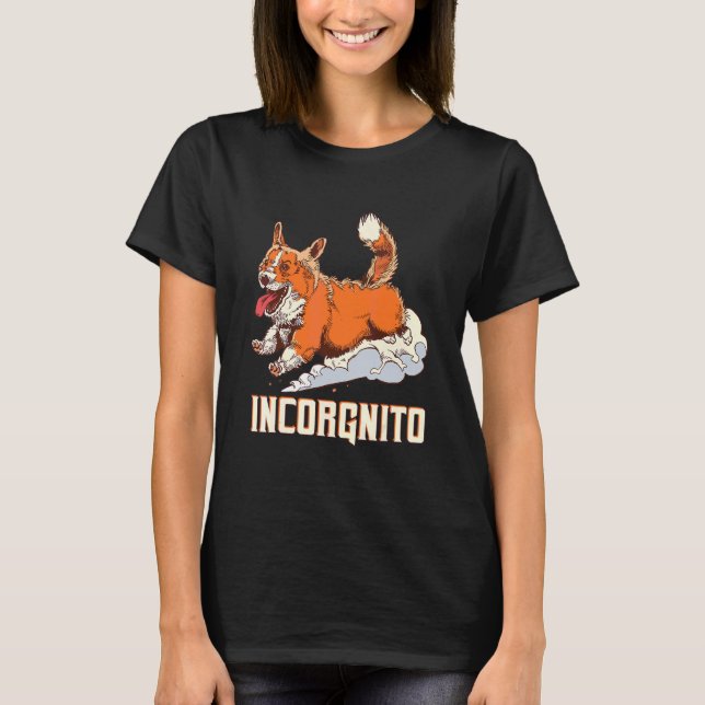 Camiseta Dono de Cachorro Corgi Incógnito Inkognito (Frente)