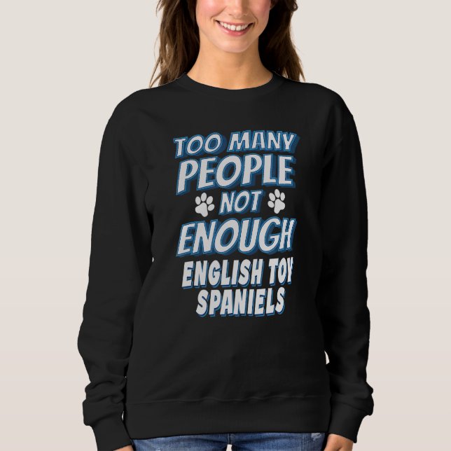 Camiseta Dono de Cachorro da Raça Spaniel Toy Inglês (Frente)