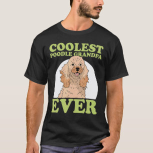 Camiseta Dono de Cachorro Poodle Avô Homem Poodle