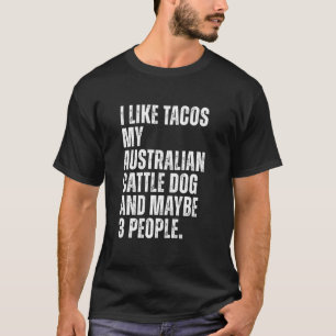 Camiseta Dono de Cão Pastor Australiano Amante de Tacos Eng
