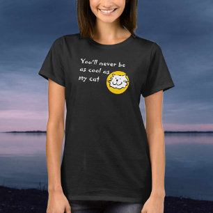 Camiseta Dono de gato - Você Nunca Será tão Legal quanto o 