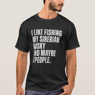 Camiseta Dono de Husky Siberiano Amante de Pesca Cachorro H