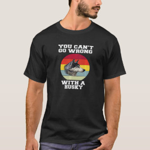 Camiseta Dono de Husky Você Não Pode Errar Com Um Husk