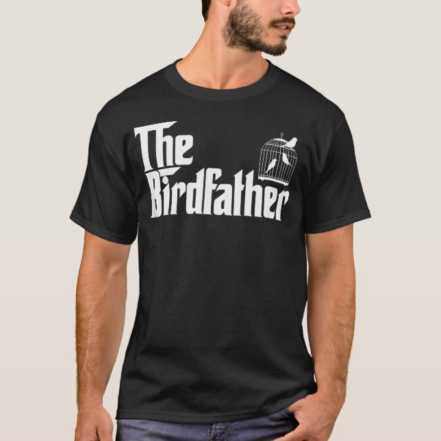 Camiseta Dono de Pássaro Engraçado O Pássaro Pai (Frente)