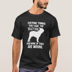 Camiseta Dono de Pug Todos Pensam Que Têm o Melhor Cachorro