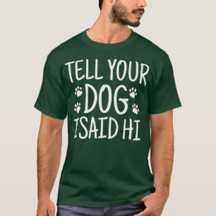 Camiseta Dons De Cachorro De Emergência Diga Ao Seu Cachorr