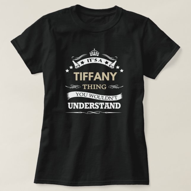 Camiseta Dons de nome da Tiffany - é uma coisa (Frente do Design)