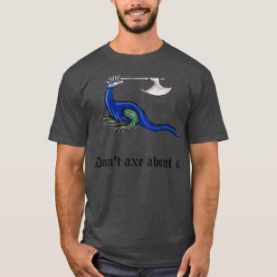 Camiseta Dont Ax Sobre Ti Design de trocadilho medieval