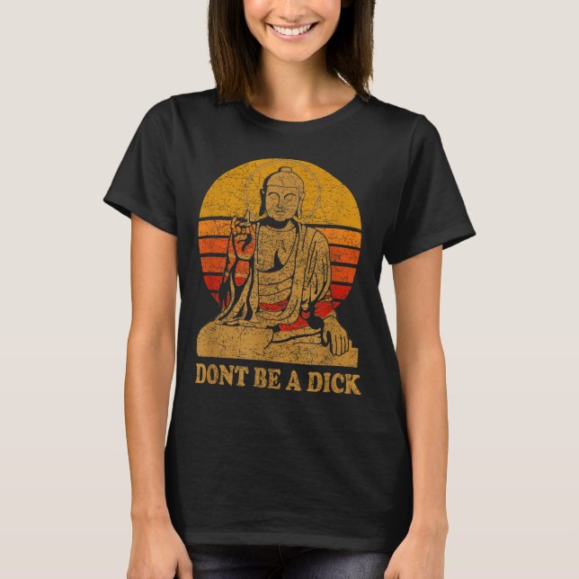 Camiseta Dont Be A - Buddha - Vintage Distressed  (Frente)