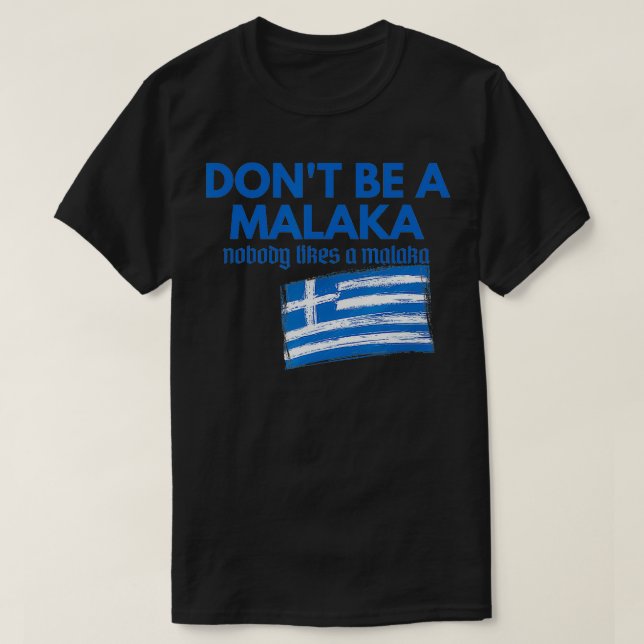 Camiseta Dont Be A Malaka Medusa Greek  (Frente do Design)
