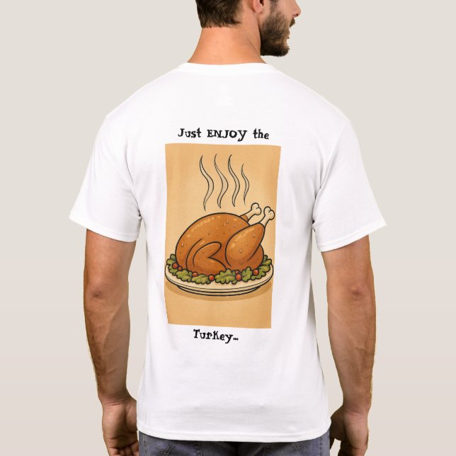 Camiseta Don't BE a Turkey (Verso)