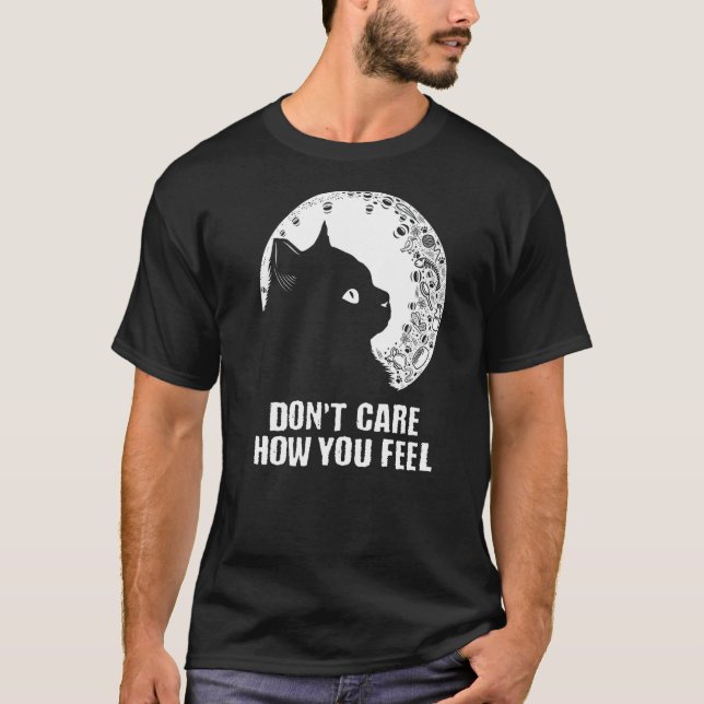 Camiseta Don't Care How You Feel Cat  Introvert Kitten  1 (Frente)