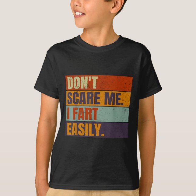 Camiseta Dont E Me I Fart Easily Joke Hilarious Men Women A (Frente)