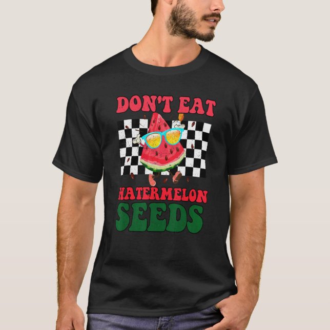 Camiseta Don't Eat Watermelon Seeds Maternity Summer Fruit  (Frente)