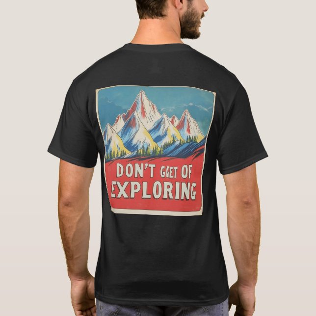 Camiseta "DON'T GET TIRED OF EXPLORING" in Lofi style (Verso)