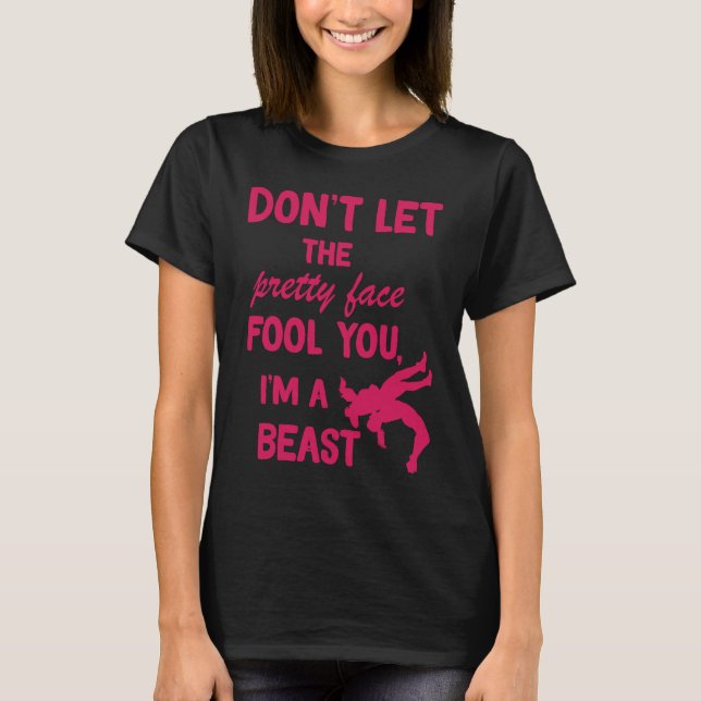 Camiseta don't let the pretty face fool you wrestling girls (Frente)