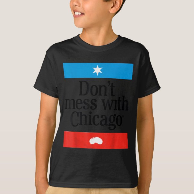 Camiseta Don't Mess With Chicago  (Frente)