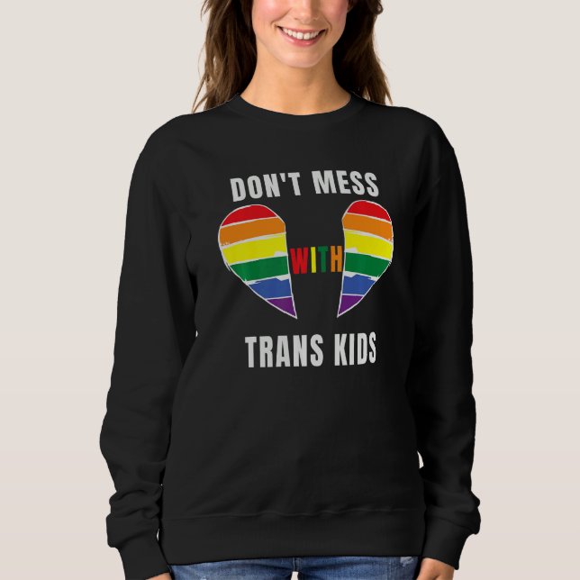 Camiseta Don't Mess With Trans Kids Texas Protect Trans Kid (Frente)