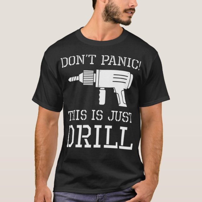 Camiseta Dont Panic This Is Just A pastries ecavator boy bi (Frente)