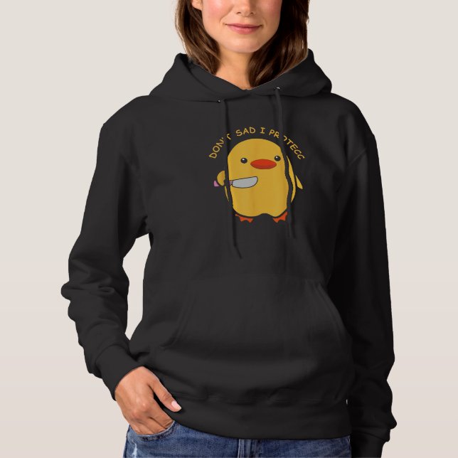 Camiseta Don't Sad I Protecc Funny Duck Knife Meme (Frente)