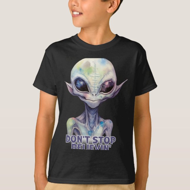 Camiseta Dont Stop Believin Believe In Aliens  (Frente)
