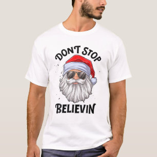 Camiseta Don't Stop Believin Santa Funny Christmas Boys Kid
