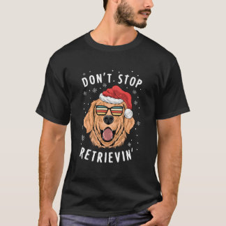 Camiseta Don'T Stop Retrieving Retriever Owners