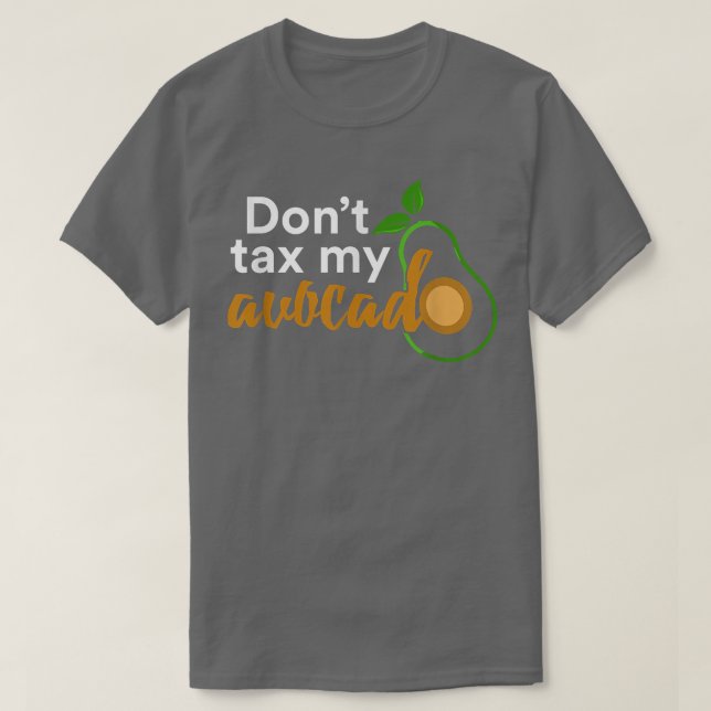Camiseta Dont Ta My Avocado (Frente do Design)