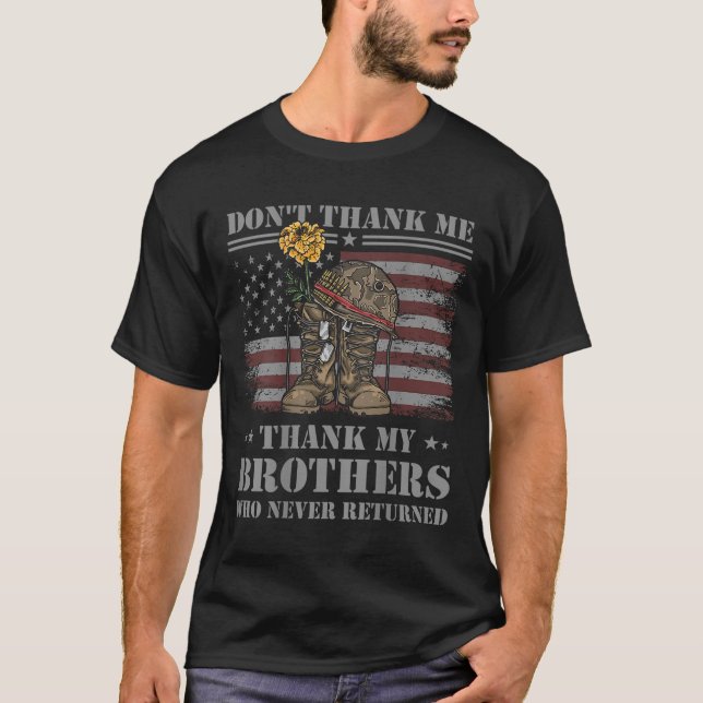 Camiseta Don't Thank Me Veteran Thank My Brothers Quote Bac (Frente)