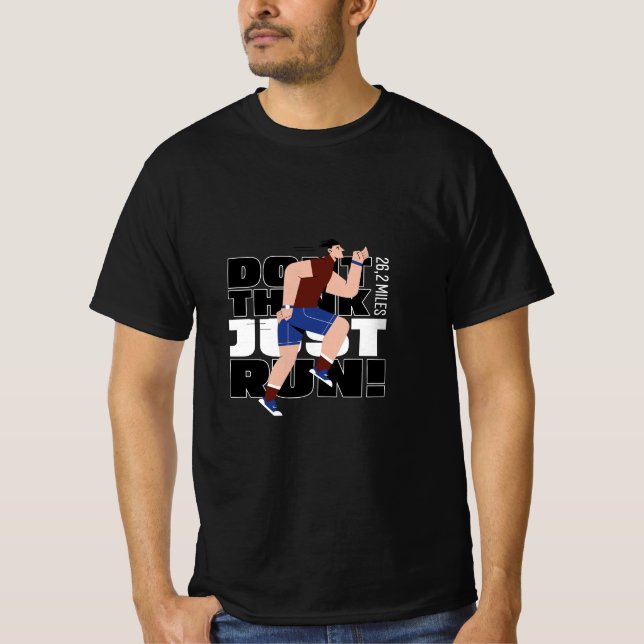 Camiseta Don't think, just run! (Frente)