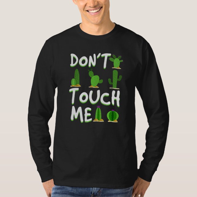 Camiseta Don't Touch Me  Cactus Desert Arizona Nevada (Frente)