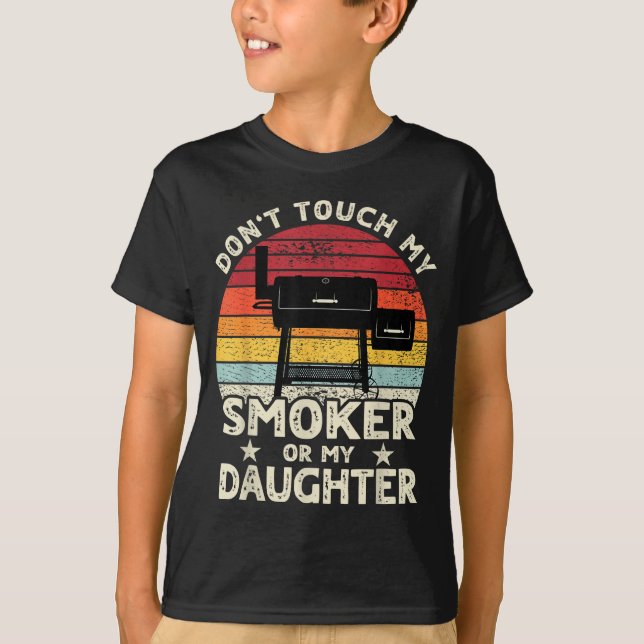 Camiseta Don't Touch My Smoker Or My Daughter Retro Bbq Gri (Frente)