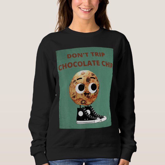 Camiseta Don't Trip Chocolate Chip (Frente)