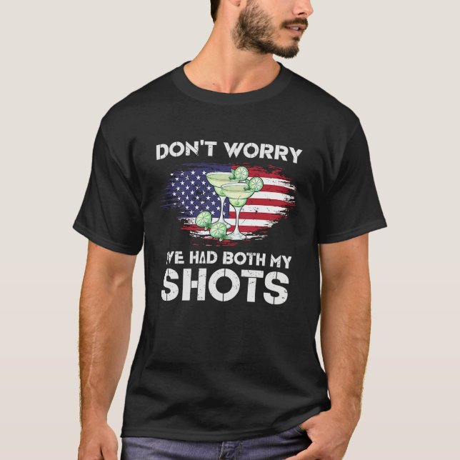 Camiseta Don't Worry I've Had Both My Shots American Flag 4 (Frente)
