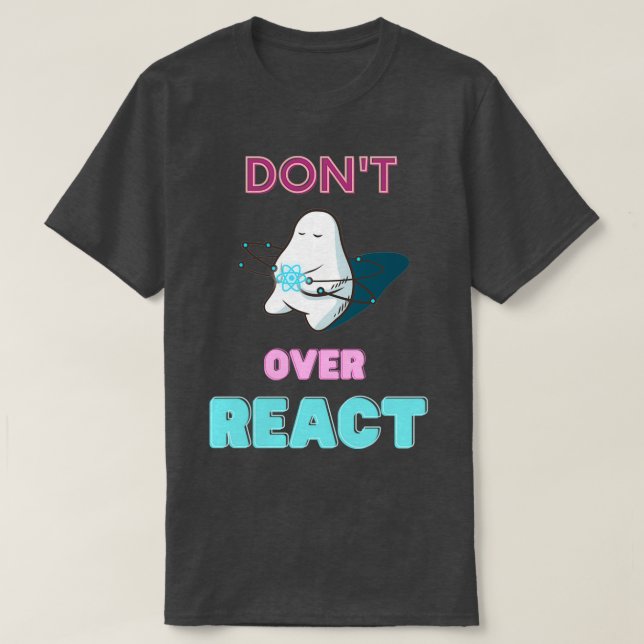 Camiseta Dontt Over React React Javascript Web Developer (Frente do Design)