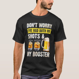 Camiseta Donu2019t Preocupada Iu2019teve meus tiros e meus