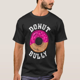 Camiseta Donut Bully, Cada Gentileza Conta Anti Bullying