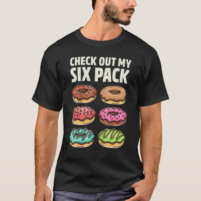 Camiseta Donut Check Out My Six Pack Doughnut   Gym Workout (Frente)