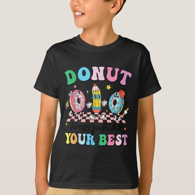 Camiseta Donut maneiro estressa faça seu teste dia professo (Frente)