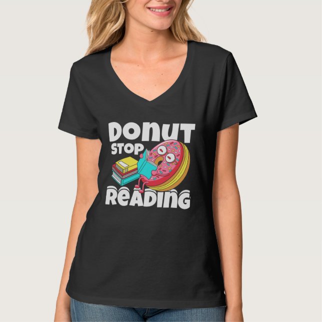 Camiseta Donut Stop Reading Book Reading Bookworm Librarian (Frente)