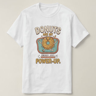 Camiseta Donuts Are My Power-Up – Camisa Engraçada