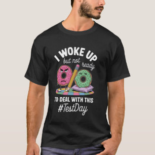 Camiseta Donuts Mal-Humorados Com Mensagem de Dia de Prova
