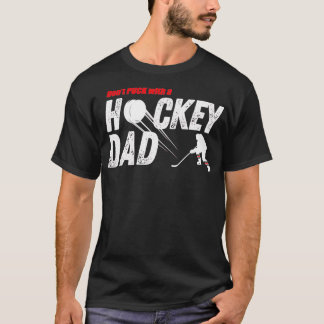 Camiseta Donx27t Puck com um Pai de hóquei engraçado
