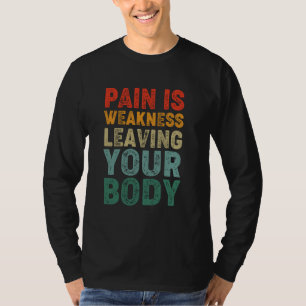 Camiseta Dor De Gym Está Fraqueza Deixando Seu Corpo Com Um