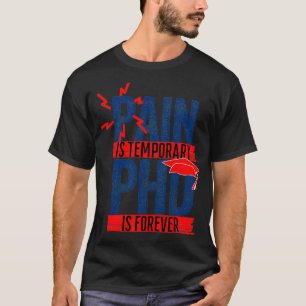Camiseta Dor é PHD temporário para sempre