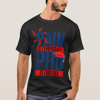 Camiseta Dor é PHD temporário para sempre
