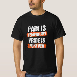 Camiseta Dor É Temporária, Orgulho É Para Sempre - Motivaçã