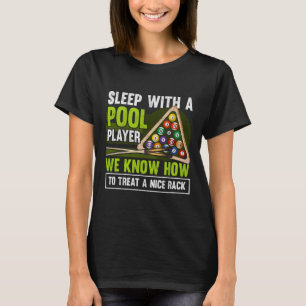 Camiseta Dormir Com Um Jogador De Piscina Engraçado Billiar