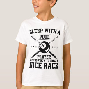 Camiseta Dormir Com Um Jogador De Piscina Sabemos Como Trat