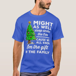 Camiseta Dormir debaixo da árvore de Natal, eu sou o presen